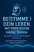 Be(STIMME) dein Leben mit Parkinson